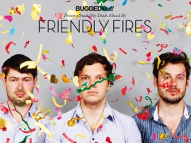 Friendly Fires (click to view)