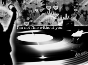 I'm Not Fine Without You