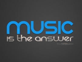 Music Is The Answer (click to view)